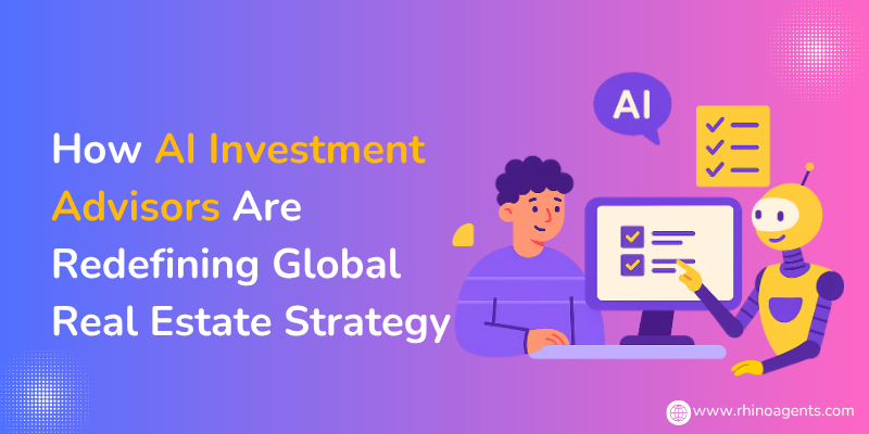 How AI Investment Advisor Is Revolutionizing Global Property Decisions