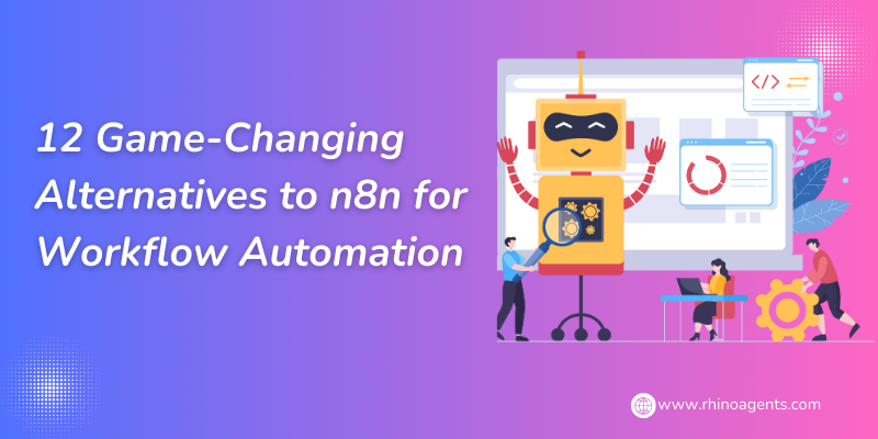12 Game-Changing Alternatives to n8n for Workflow Automation