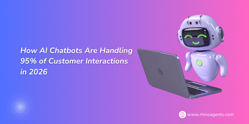How AI Chatbots Are Handling 95% of Customer Interactions in 2026