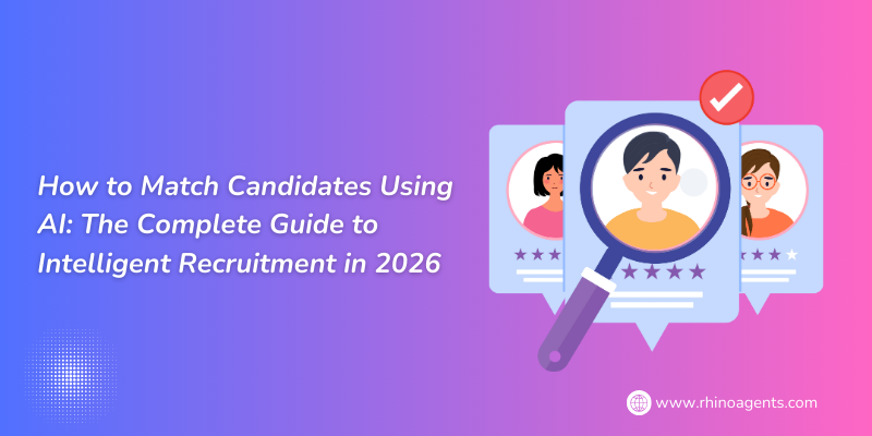 How to Match Candidates Using AI: The Complete Guide to Intelligent Recruitment in 2026