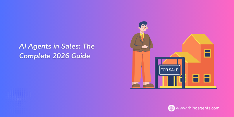 AI Agents in Sales: The Complete 2026 Guide